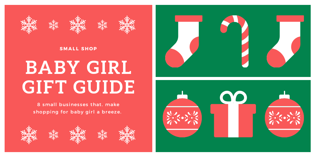 Holiday Gift Guide: Baby Girls