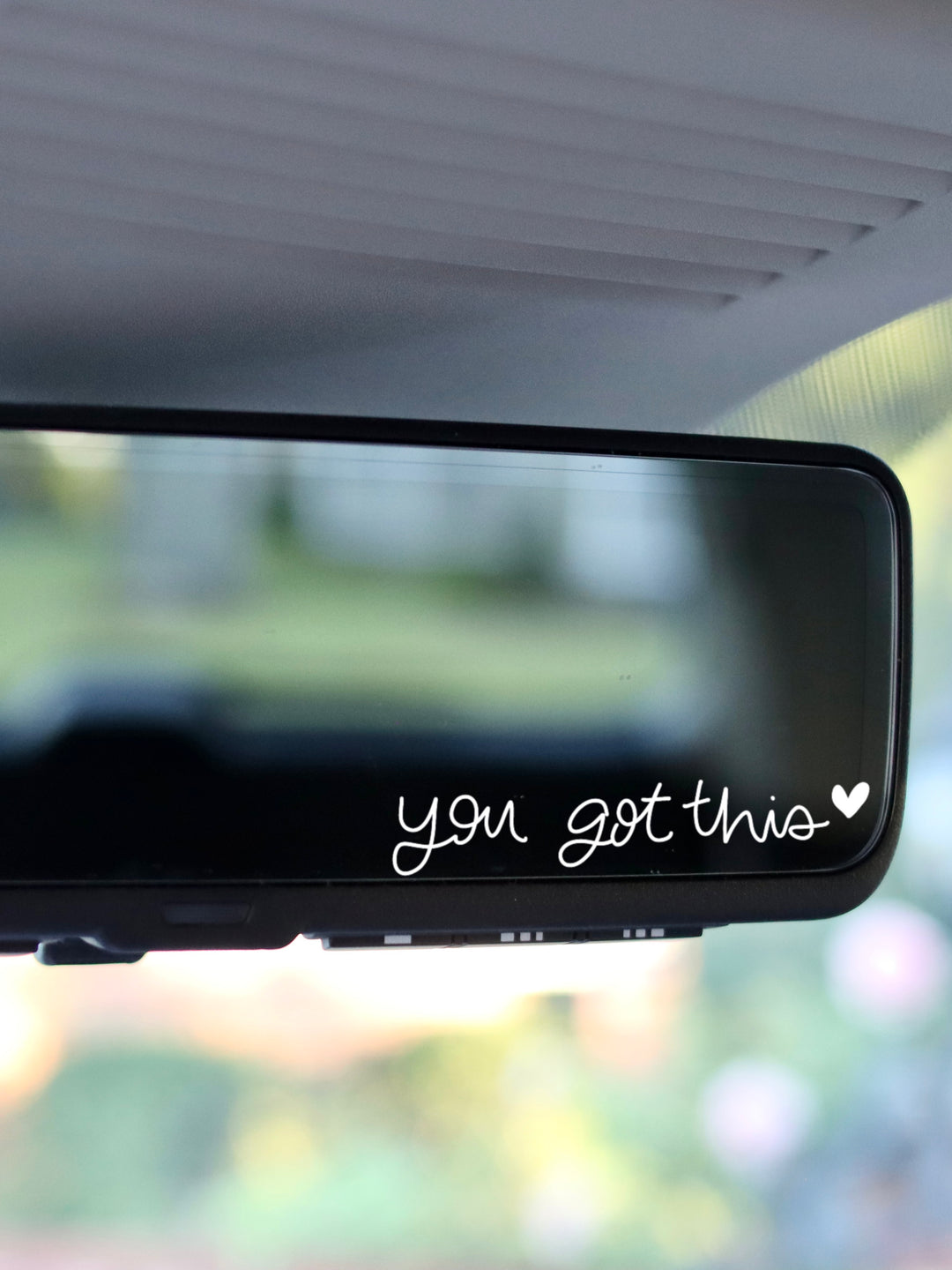 You Got This Car Mirror Decal