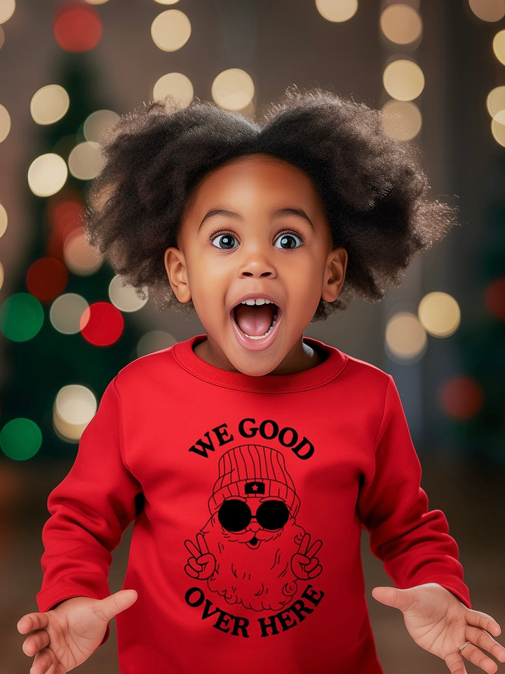 We Good Santa Sweatshirt