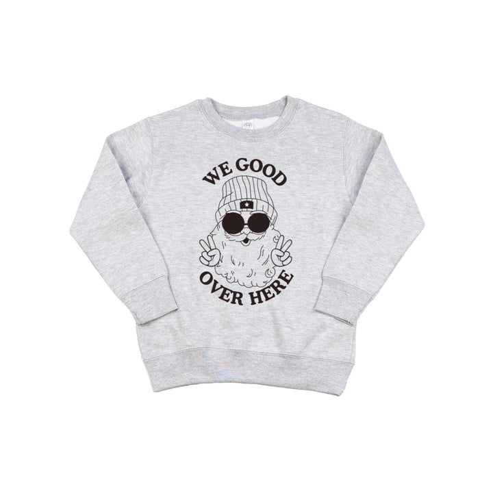 We Good Santa Sweatshirt