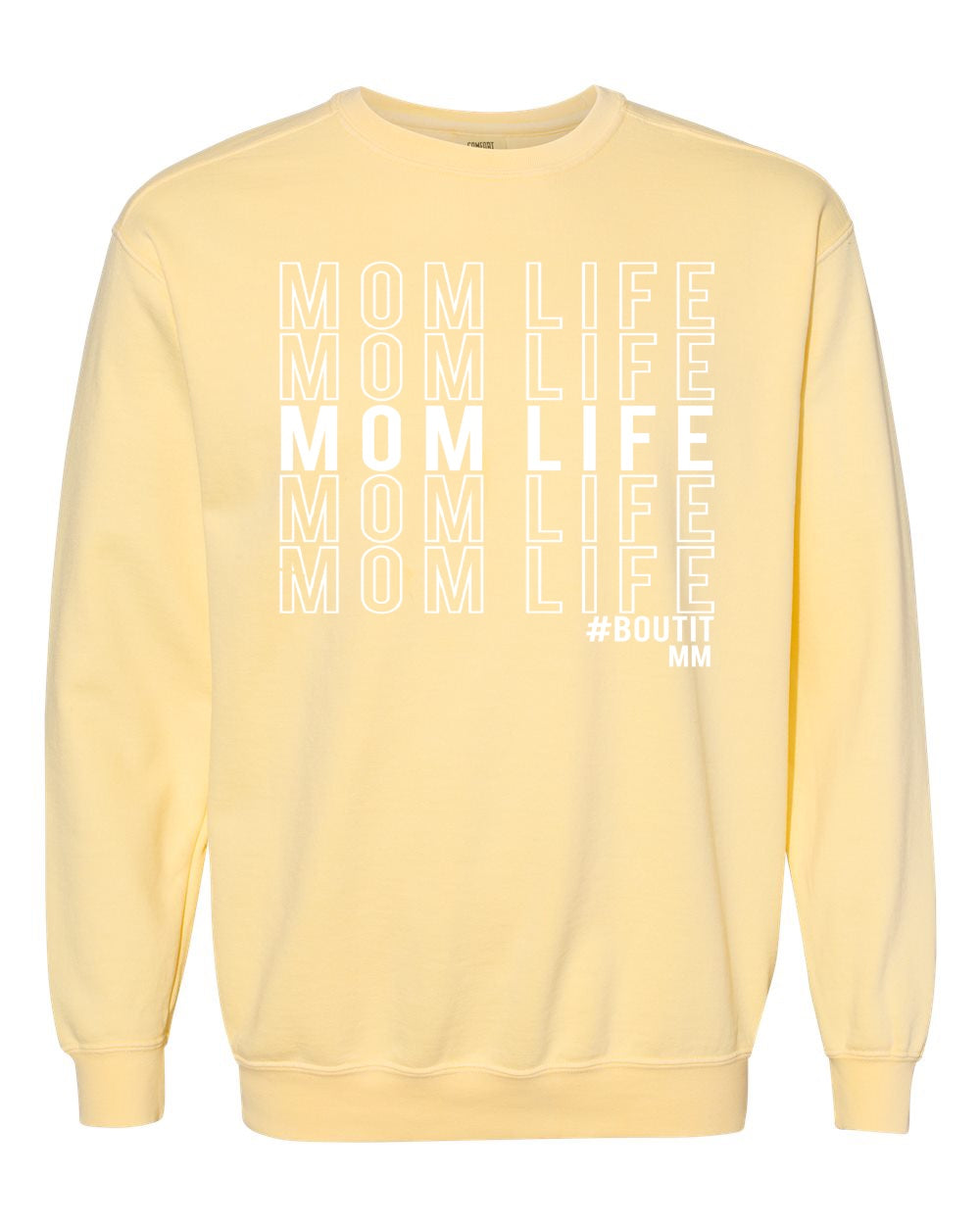 Mom Life Sweatshirt