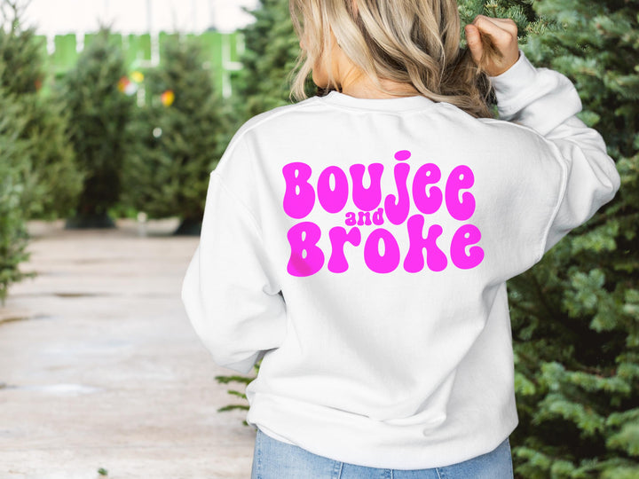 Broke and Boujee Unisex Pullover
