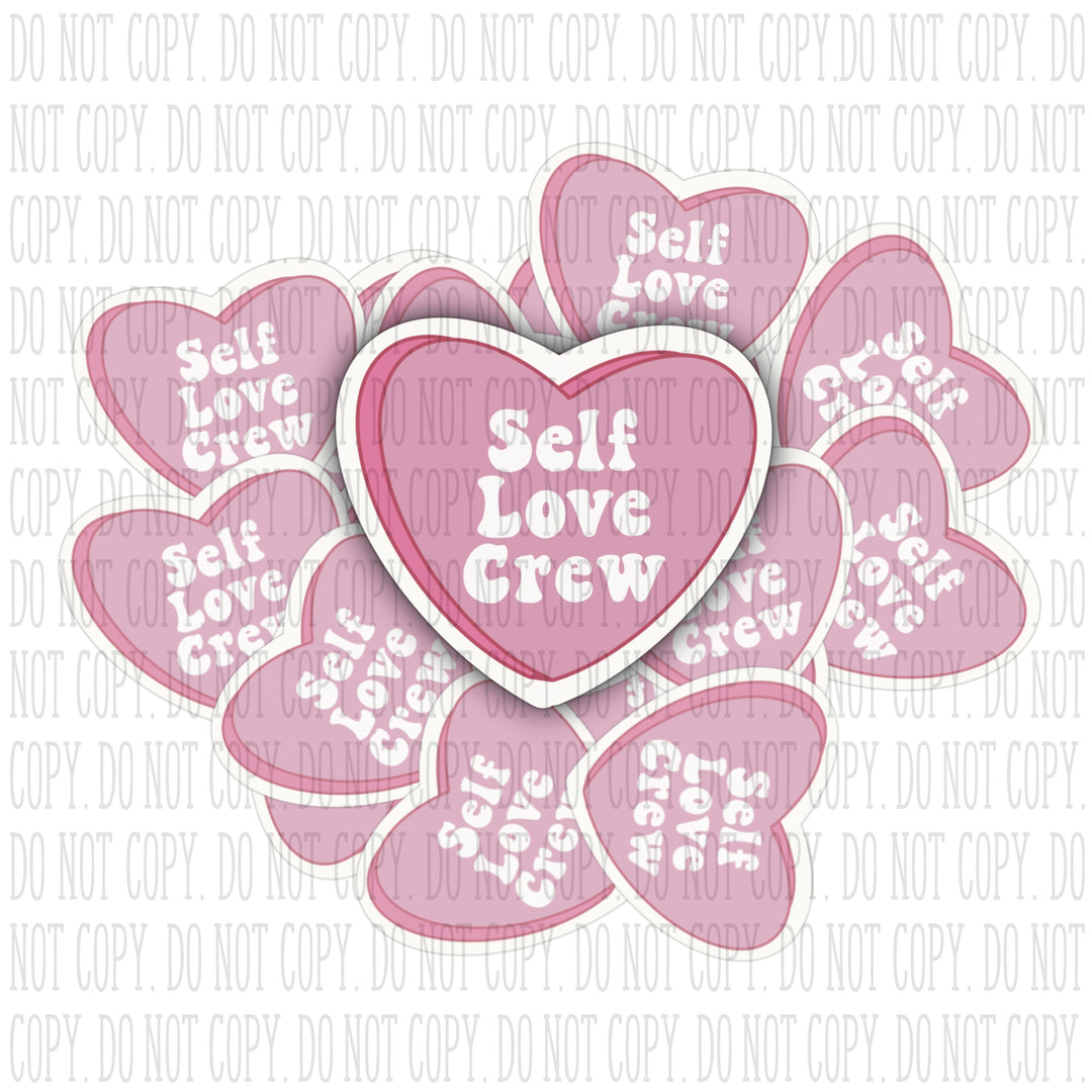 Self Love Crew Sticker
