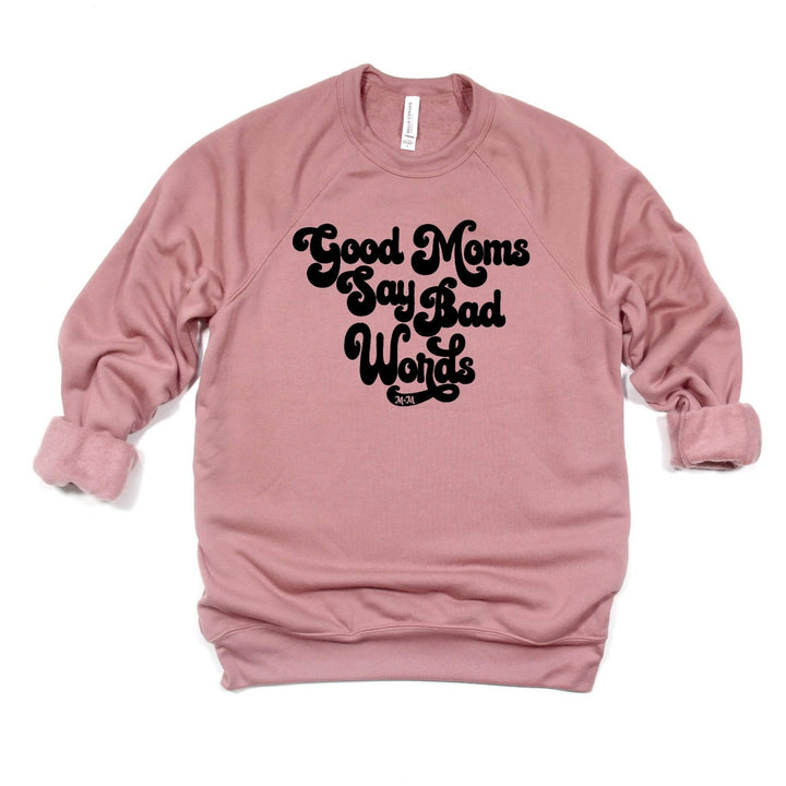 Good Moms Unisex Raglan Pullover